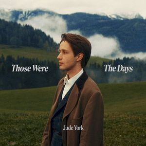 Those Were the Days (Single)