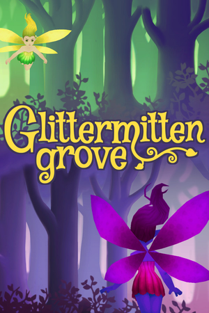 Glittermitten Grove