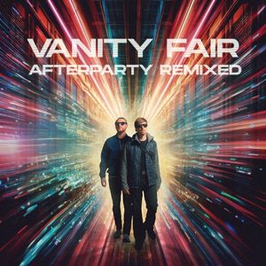 Vanity Fair Afterparty Remixed