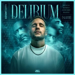 Delirium (Sloth) (Single)