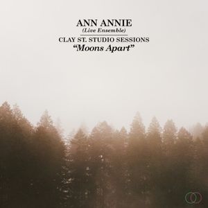 Moons Apart (Clay St. Studios Sessions) - Live Ensemble (Single)