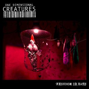 Freedom is Hate (Single)
