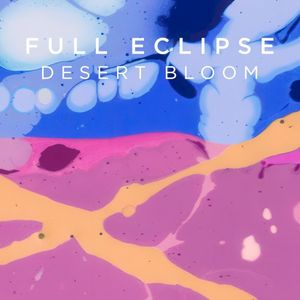 Desert Bloom (Single)