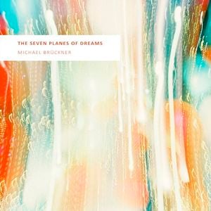 The Seven Planes of Dreams