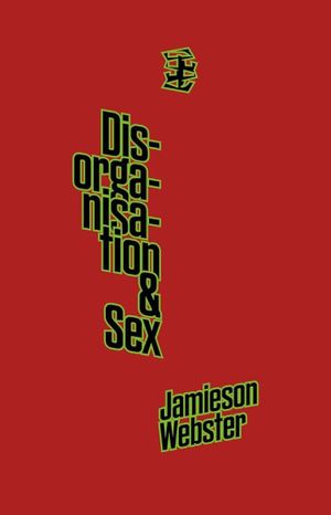 Disorganization and Sex