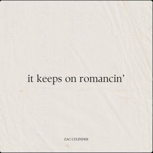 It Keeps On Romancin' (EP)