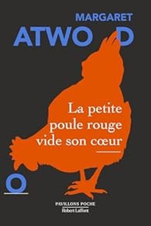 La petite poule rouge vide son coeur