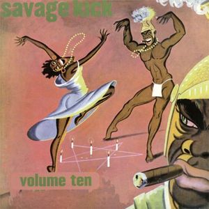 Savage Kick, Volume 10