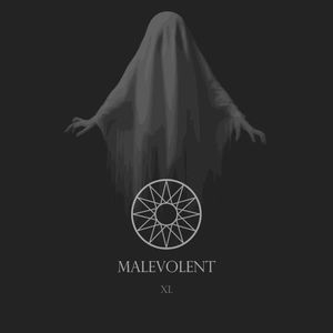 Malevolent XL (EP)