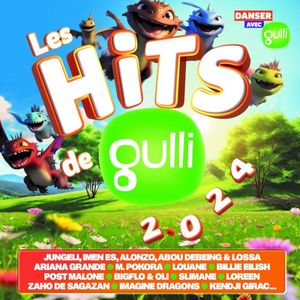 Les Hits de gulli 2024