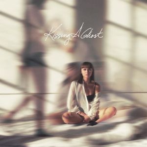 Kissing a Ghost (Single)