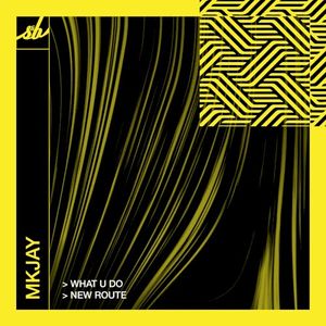 What U Do / New Route (Single)