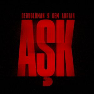 AŞK (Single)