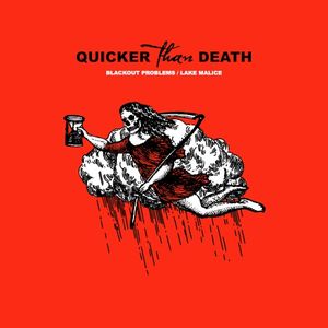 Quicker Than Death (Single)