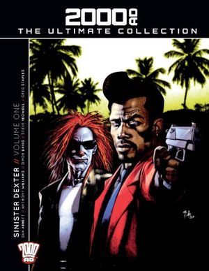 Sinister Dexter Volume One - 2000 AD: The Ultimate Collection Volume 67