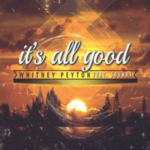It's All Good (Single)