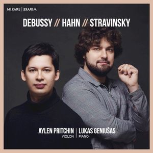 Debussy // Hahn // Stravinsky