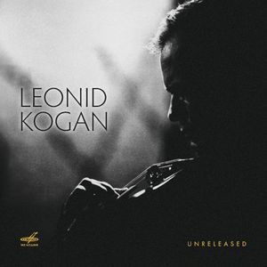 Leonid Kogan. Unreleased (Live)