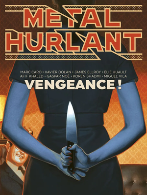 Vengeance - Métal hurlant n°13