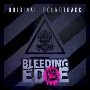 Bleeding Edge (Original Soundtrack) (OST)