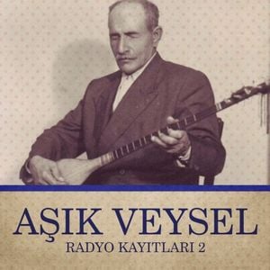 Aşık Veysel Radyo Kayıtları 2