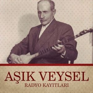 Aşık Veysel Radyo Kayıtları