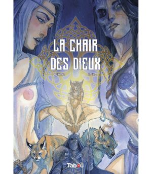 La Chair des dieux