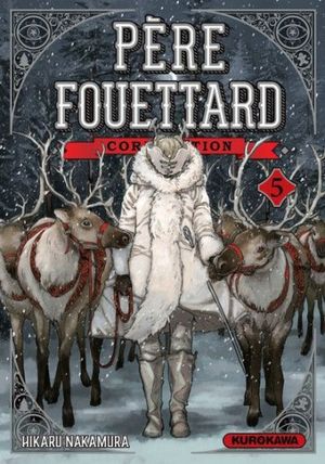 Père Fouettard Corporation, tome 5