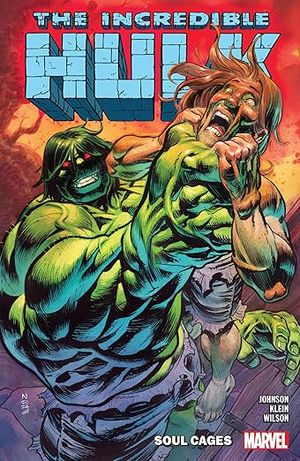 The Incredible Hulk Volume 3: Soul Cages