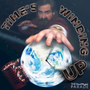 Time’s Winding Up (Single)