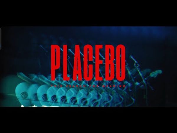 Placebo: This Search for Meaning