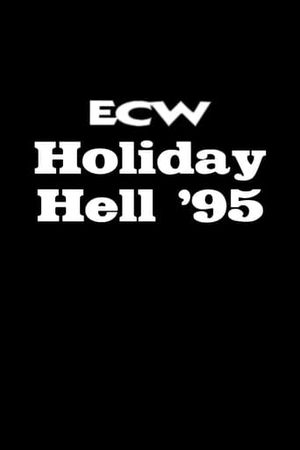 ECW Holiday Hell'95