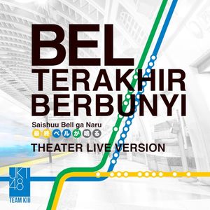 Bel Terakhir Berbunyi (live) (Live)