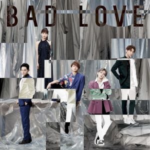 BAD LOVE (Single)