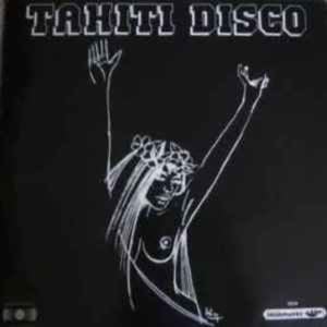 Tahiti Disco