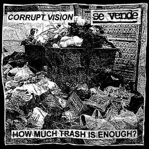 How Much Trash Is Enough? (Single)