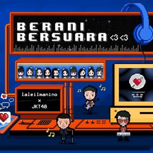 Berani Bersuara <3 <3 (Single)