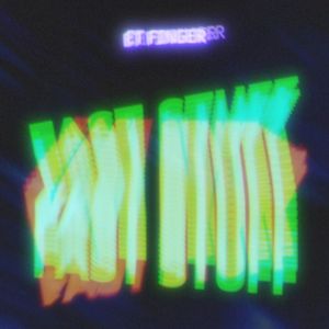 FAST STUFF (EP)
