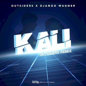 Kali (Outsiders Remix) (Single)