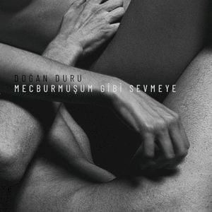 Mecburmuşum Gibi Sevmeye (Single)