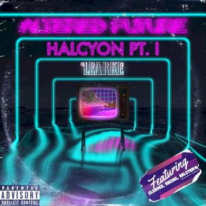 ALTERED FUTURE: HALCYON PT.I (EP)