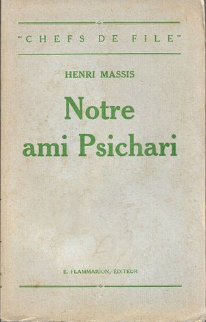 Notre ami Psichari