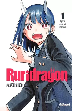 Ruri Dragon, tome 1