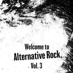 Welcome to Alternative Rock, Vol. 3