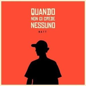 Quando non ci crede nessuno (Single)
