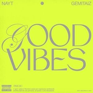 Good Vibes (Single)