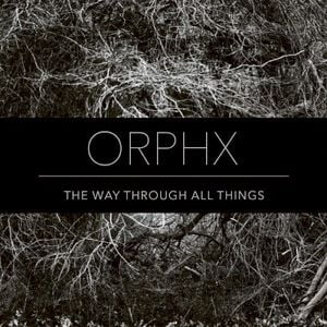 The Way Through All Things (Single)