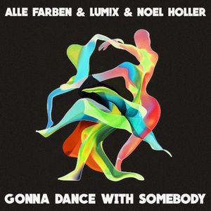 Gonna Dance with Somebody (Single)