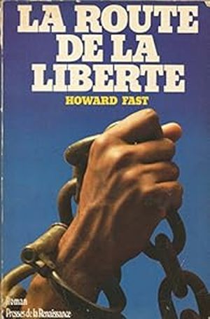 La route de la liberté