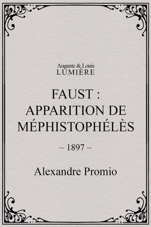 Faust - Apparition de Méphistophélès